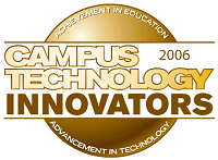 2006 Campus Technology Innovators