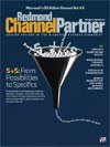 Get a free print or PDF Subscription to Redmond Channel Partner magazine